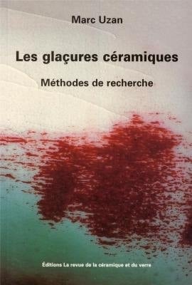 Les glaçures céramiques méthodes de recherche