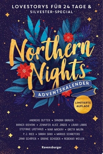 Northern Nights. Ein Adventskalender. Lovestorys für 24 Tage plus Silvester-Special