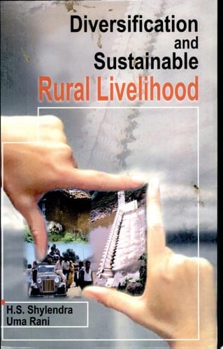 Diversification and Sustainable Rural Livelihood A Study in Semi-arid Villages of Western India