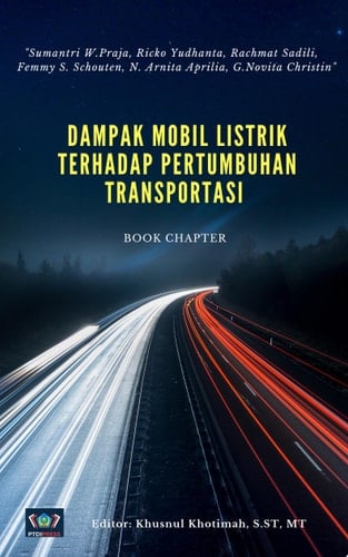 BOOK CHAPTER DAMPAK MOBIL LISTRIK TERHADAP PERTUMBUHAN TRANSPORTASI