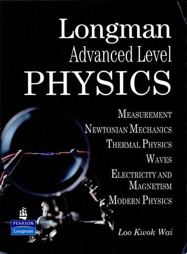 Longman Advanced Level Physics