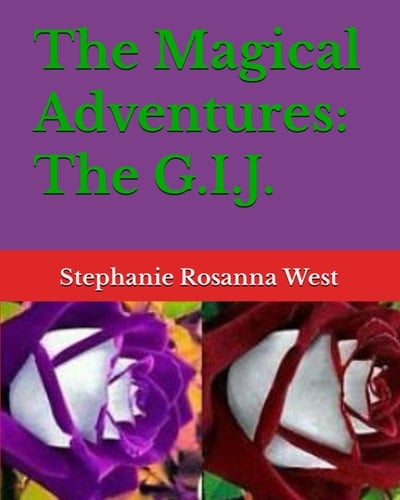 The Magical Adventures The G.I.J.