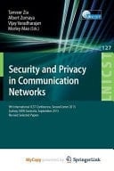 Security and Privacy in Communication Networks 9th International ICST Conference, SecureComm 2013, Revised Selected Papers