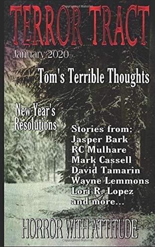 Terror Tract January 2020