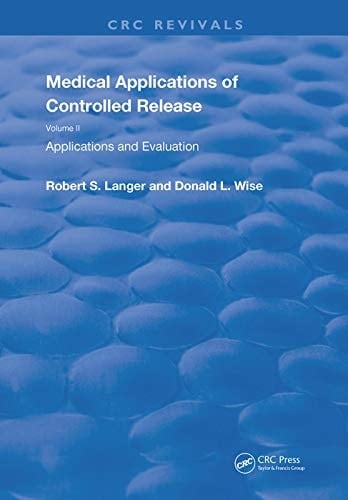 Medical Applications of Controlled Release