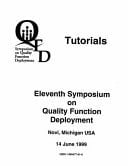Tutorials from the Eleventh Symposium on QFD