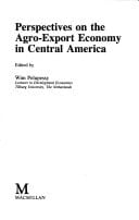 Perspectives on the Agro-economy in Central America
