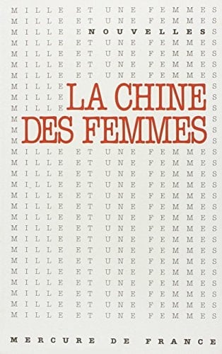 La Chine des femmes nouvelles