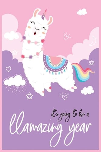 Its Going to Be Llama Blank Line Journal Notebook for Llama Lovers