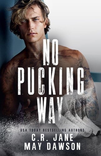 No Pucking Way A Dark Mafia Hockey Romance