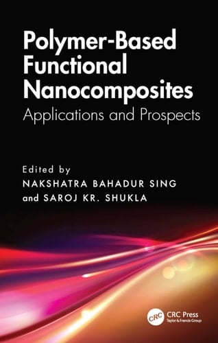 Polymer-Based Functional Nanocomposites Applications and Prospects