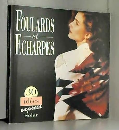 Foulards et écharpes