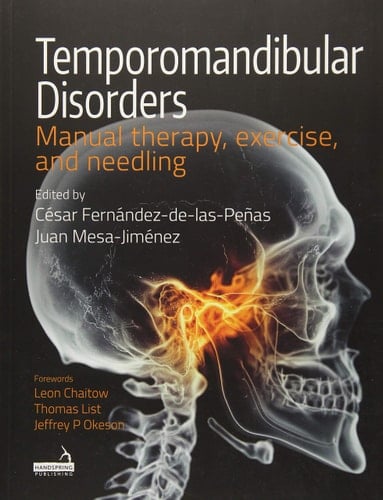 Temporomandibular Disorders Manual Therapy, Exercise, and Needling