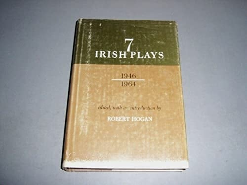 Seven Irish Plays, 1946-1964