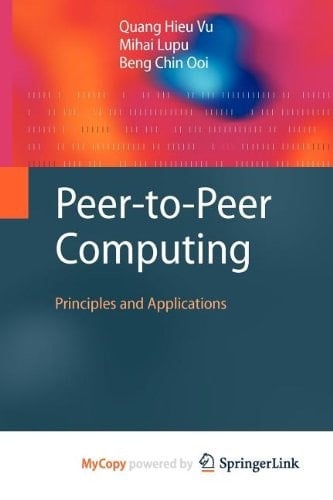 Peer-to-Peer Computing Principles and Applications