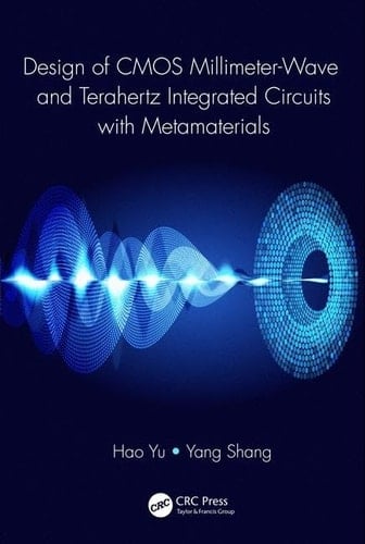 Design of CMOS Millimeter-Wave and Tera-Hertz Integrated Circuits with Metamaterials