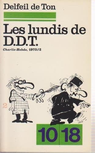Les Lundis de Delfeil de Ton 1973. 2