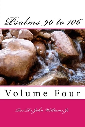 Psalms 90 To 106 Volume Four