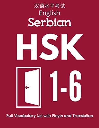 English Serbian HSK 1-6 Full Vocabulary List with Pinyin and Translation Practice Chinese Characters Level 1 2 3 4 5 6 - Flash Cards Book