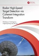 Radar High-Speed Target Detection Via Coherent Integration Transform