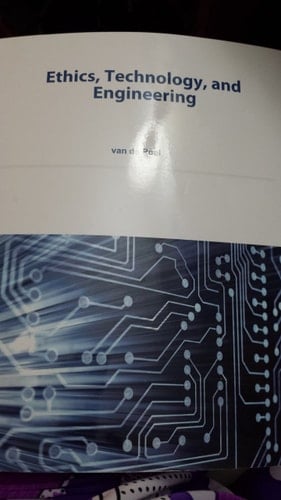 Ethics, Technology, and Engineering An Introduction