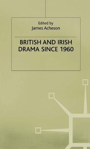 British and Irish Drama since 1960