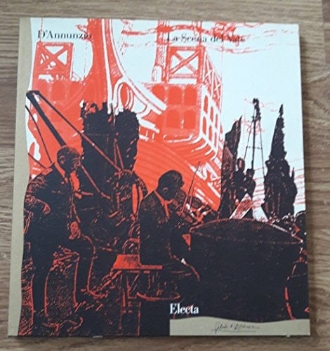 D'Annunzio: La scena del vate (Italian Edition)