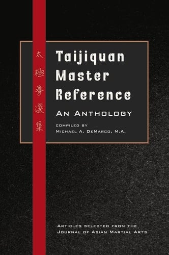 Taijiquan Master Reference An Anthology