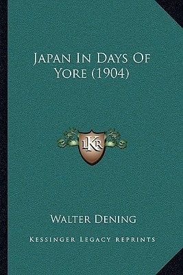 Japan In Days Of Yore (1904)