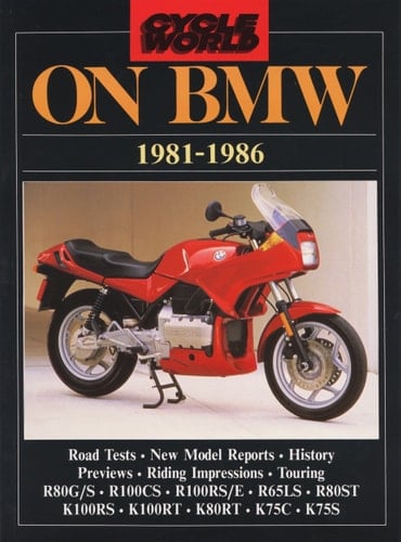 Cycle World on BMW, 1981-1986