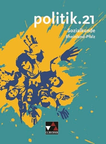 Politik.21 Hauptbd. . / Bearb. von: Sinan Beygo ...