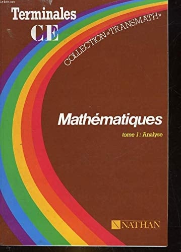 Mathématique terminales C.E... analyse