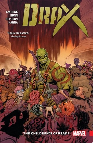 Drax Vol. 2 The Children's Crusade