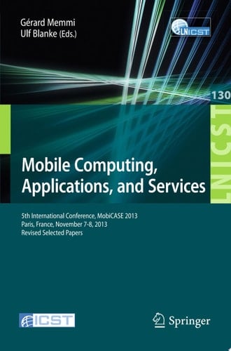 Mobile Computing, Applications, and Services