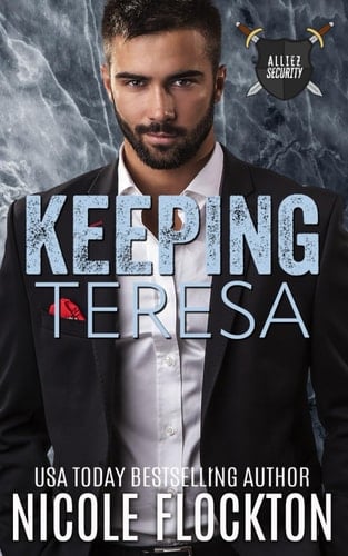 Keeping Teresa (Alliez Security)