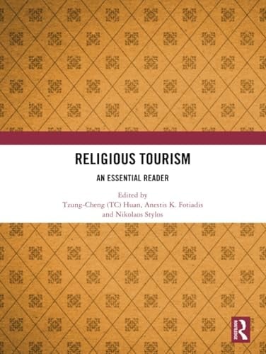 Religious Tourism An Essential Reader