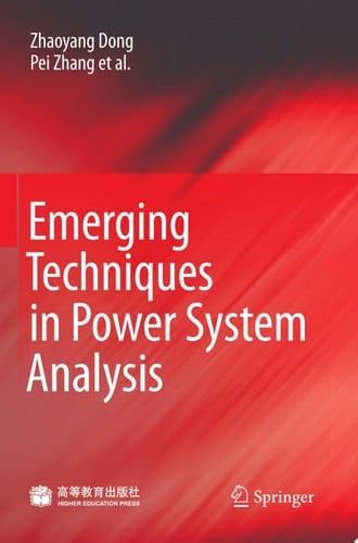 Emerging Techniques in Power System Analysis