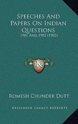 Speeches And Papers On Indian Questions: 1901 And 1902 (1902)
