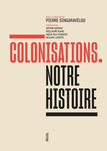 Colonisations notre histoire