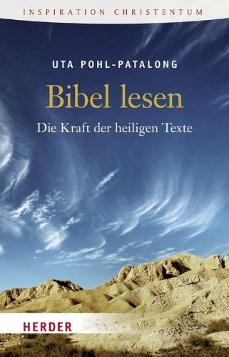 Bibel lesen die Kraft der heiligen Texte
