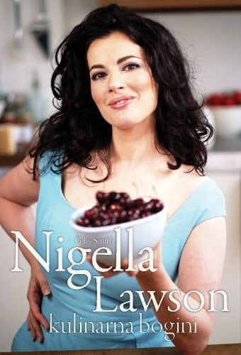 Nigella Lawson - kulinarna bogini