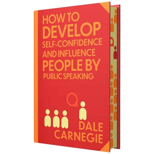 How to Develop Self-Confidence & Influence People: Wilco Classics Sprayed Edge Premium Hardback Edition