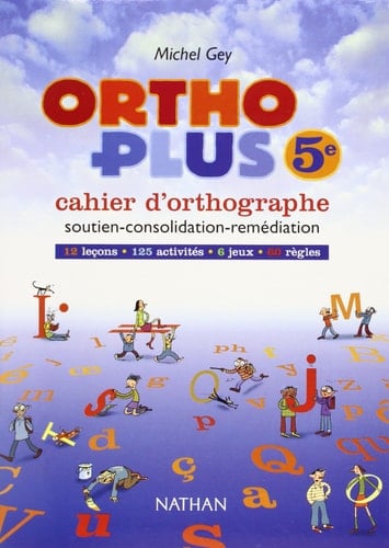 Ortho Plus - 5eme - Cahier D'orthographe