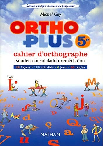 Ortho plus, 5e cahier d'orthographe
