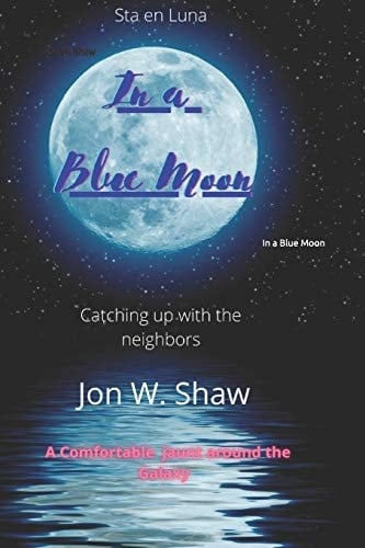 In a Blue Moon Catching Up with the Neighbors