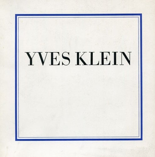 Yves Klein, 1928-1962;: Selected writings