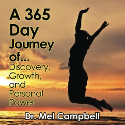 A 365 Day Journey of Discovery, Growth, and Personal Power