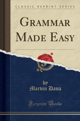 Grammar Made Easy (Classic Reprint)