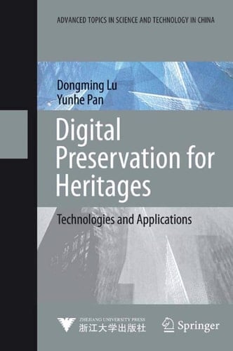 Digital Preservation for Heritages