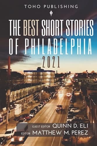The Best Short Stories of Philadelphia